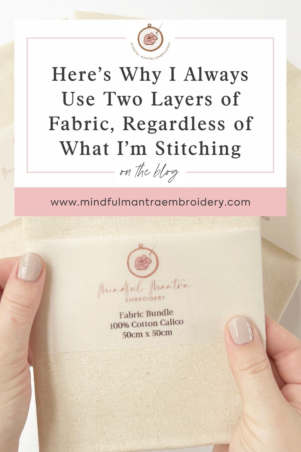 Here's Why I Always Use Two Layers of Fabric (Regardless of What I'm Stitching)