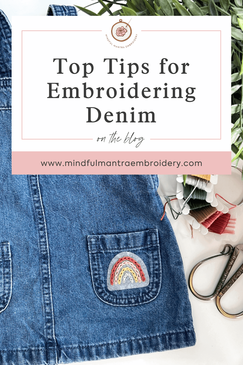 Top Tips for Embroidering on Denim