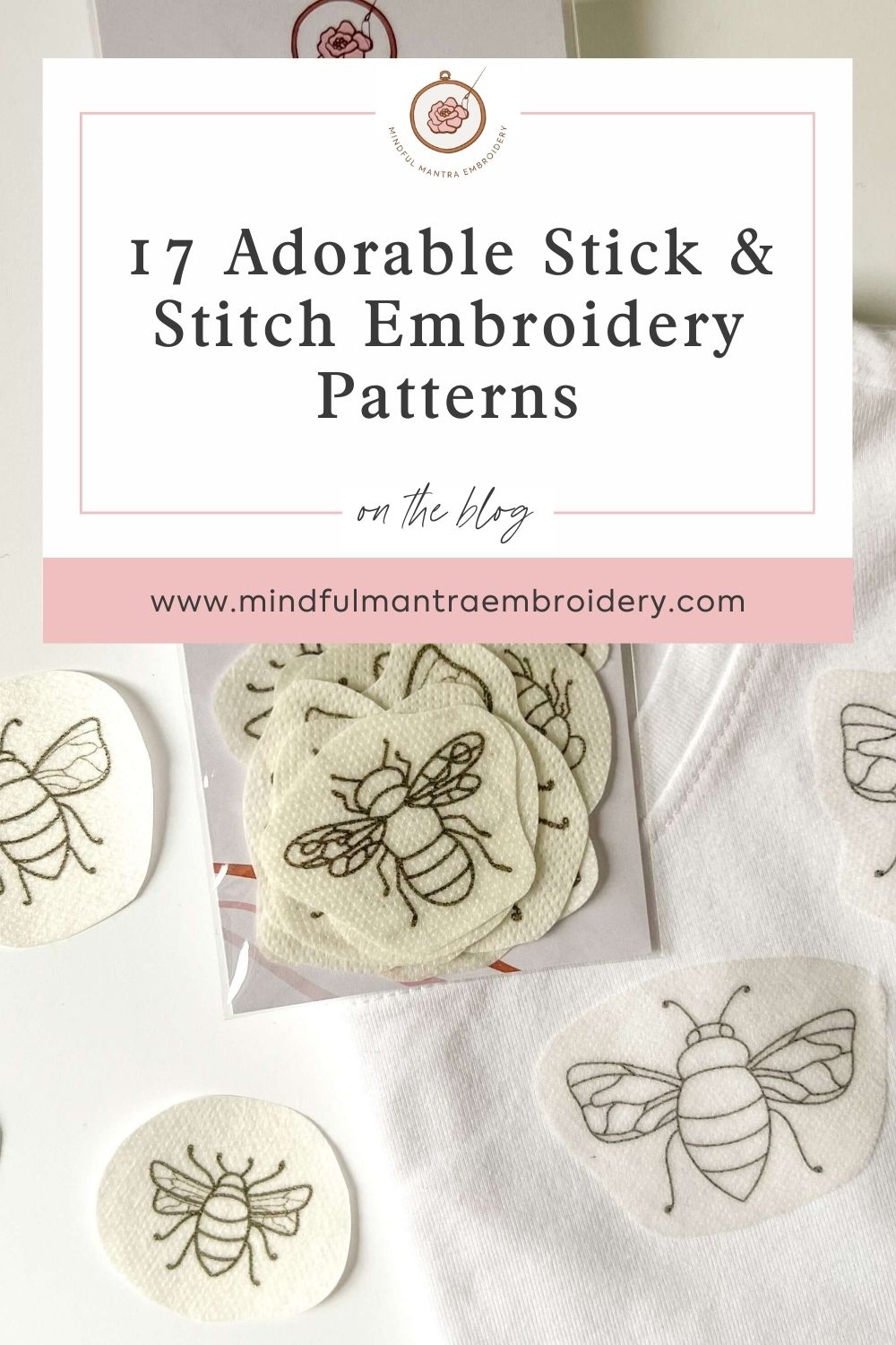 A collection of Stick and Stitch Embroidery patterns featuring cute bee designs on a fabric background.