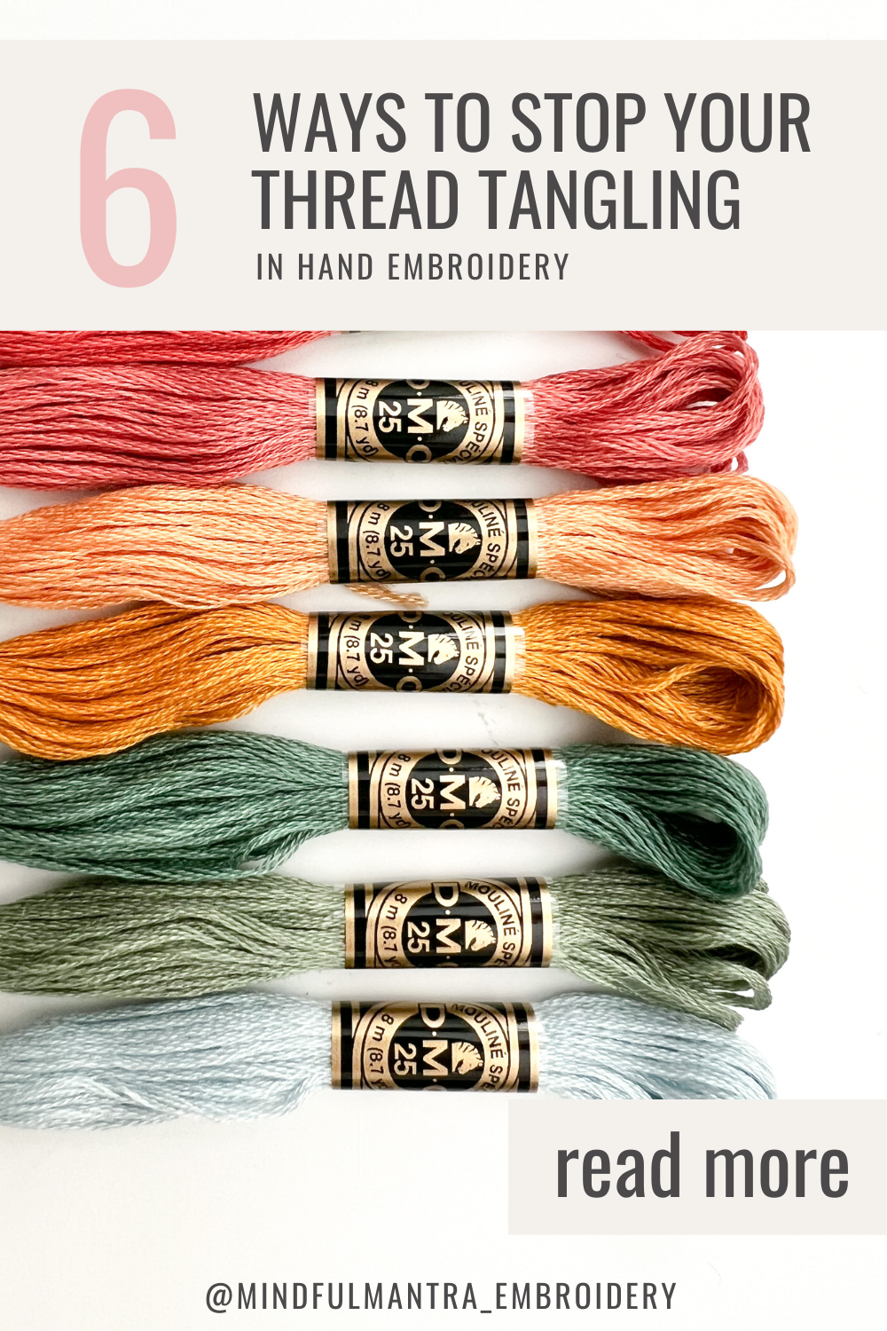6 Ways to Keep Your Embroidery Thread Tangle-Free– Mindful Mantra