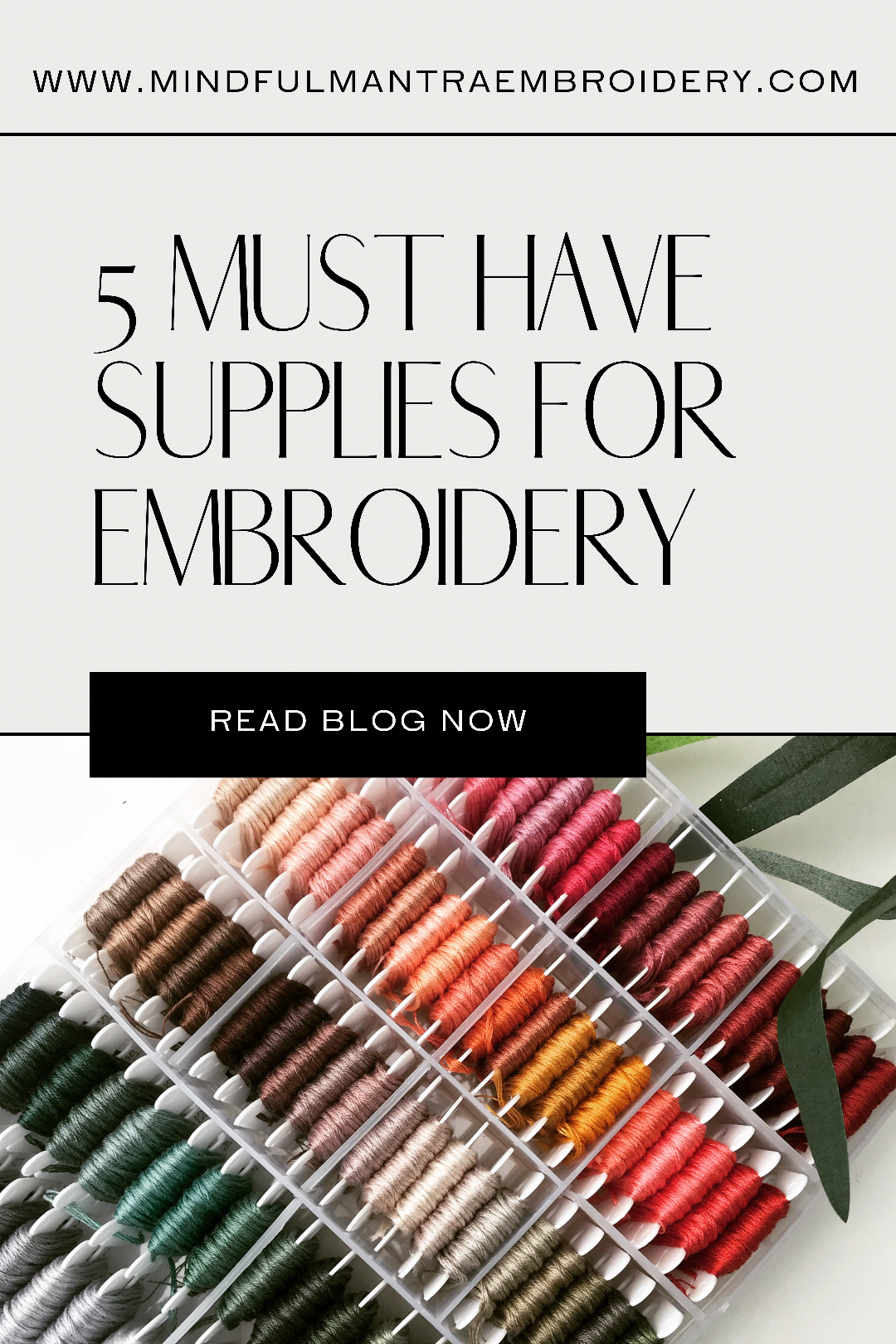 5 Must Have Supplies For Embroidery