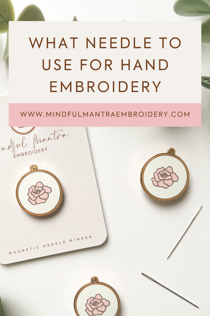 What Size Needle to Use For Hand Embroidery