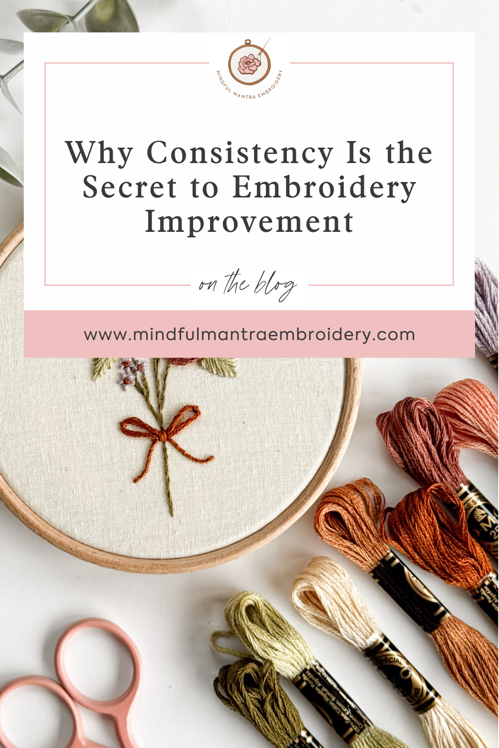 Why Consistency Is the Secret to Embroidery Improvement