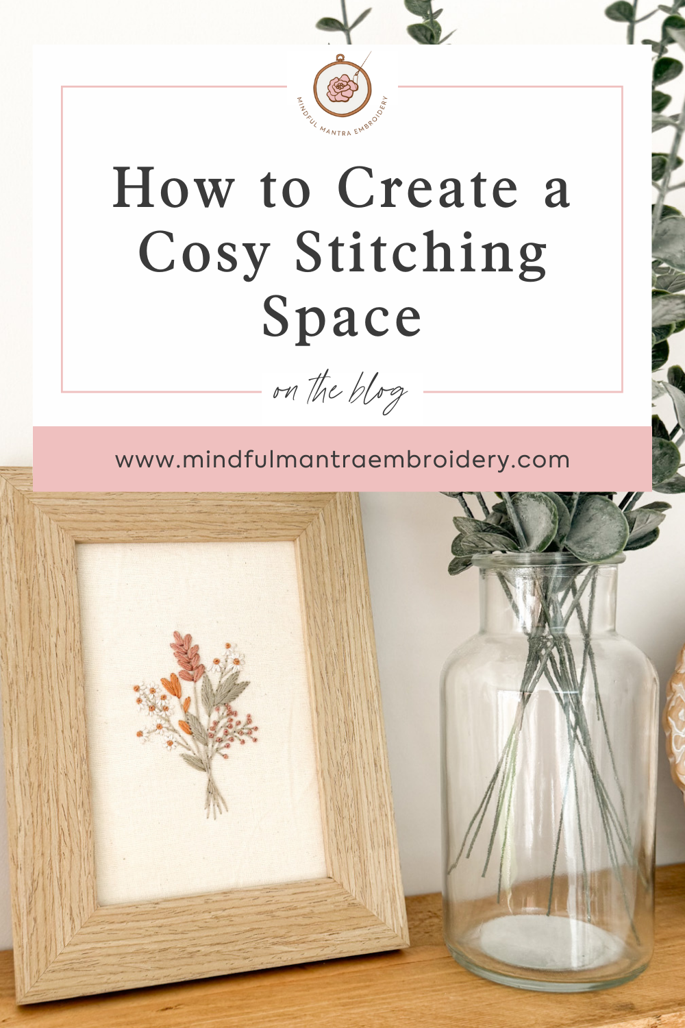 Creating a Cosy Stitching Space