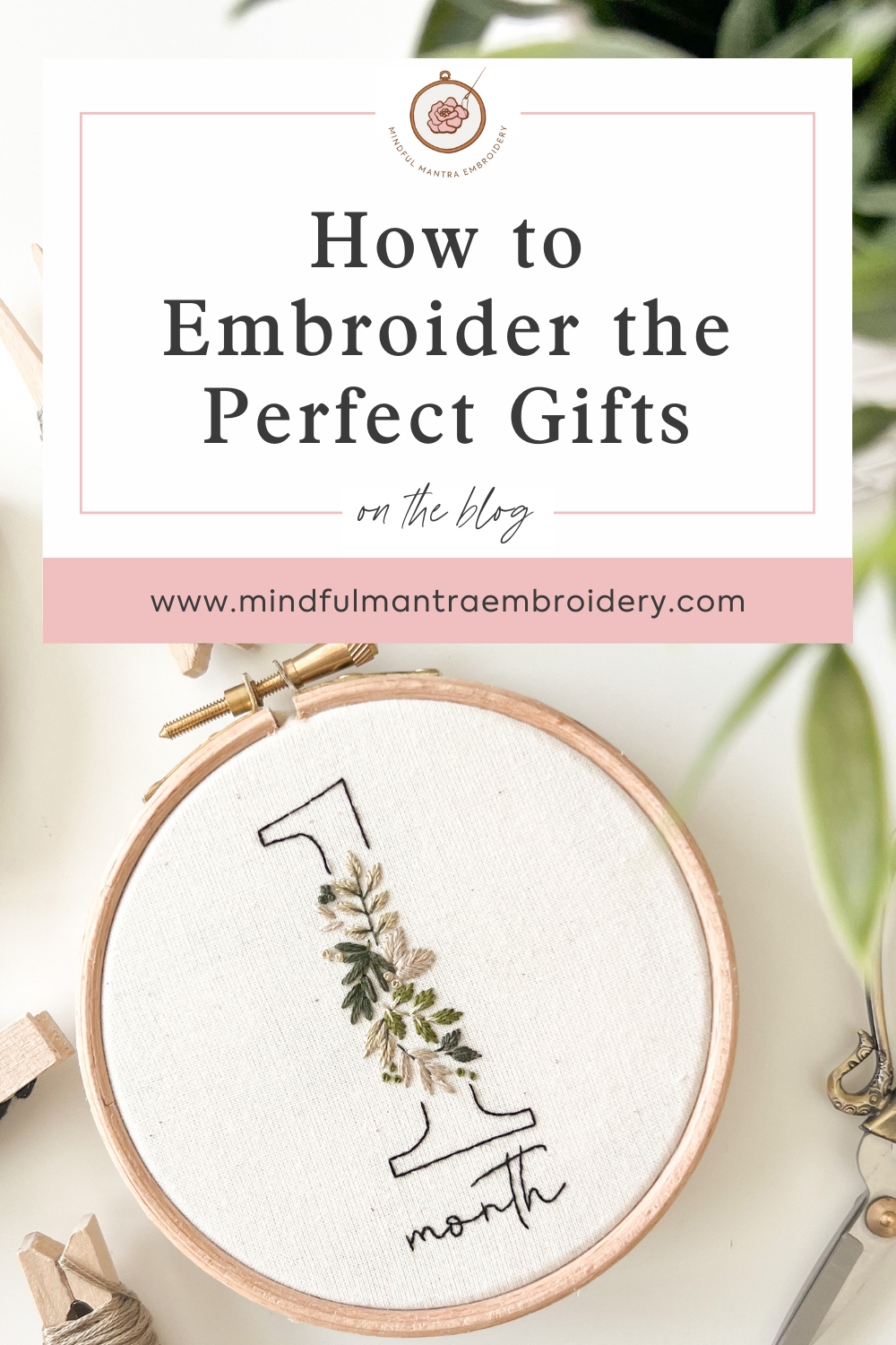 Gifting Stitching: How to Embroider the Perfect Gifts