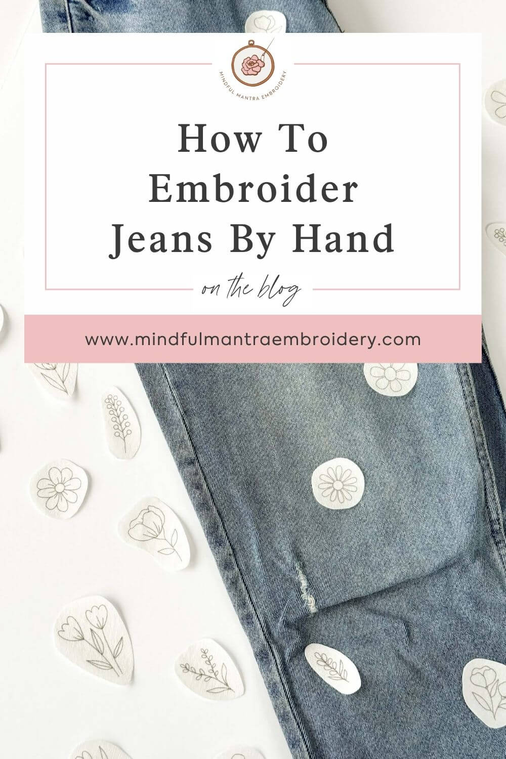 How To Embroider Jeans By Hand