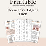 Printable Decorative Edging Pack for Clothing, featuring embroidery designs and instructions for beginners.