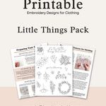 Printable Stick and Stitch Embroidery Pattern featuring floral designs, botanicals and intricate quote designs for clothing and textiles.