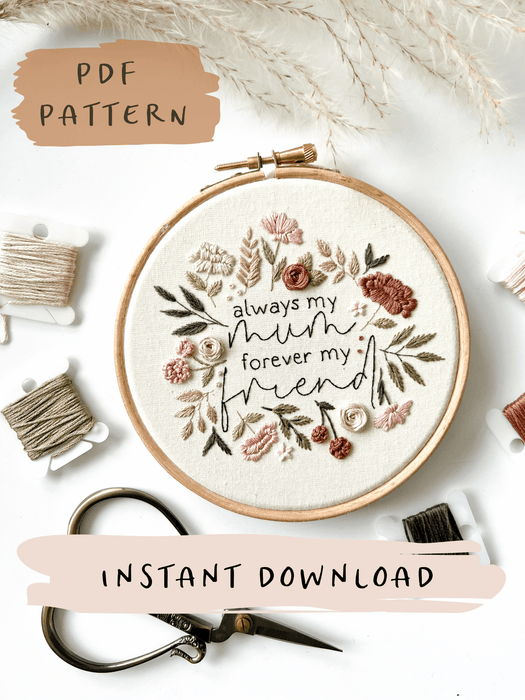 Always My Mum Embroidery Pattern with Instructions || Digital Download ...