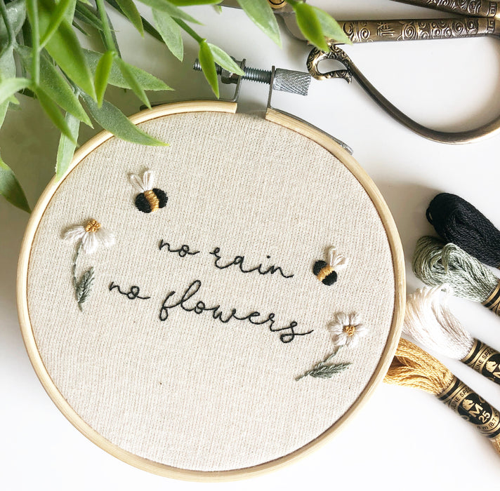 No Rain No Flowers Embroidery Pattern with Instructions || Digital Download
