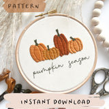 Pumpkin Season Embroidery Pattern with Instructions || Digital Download