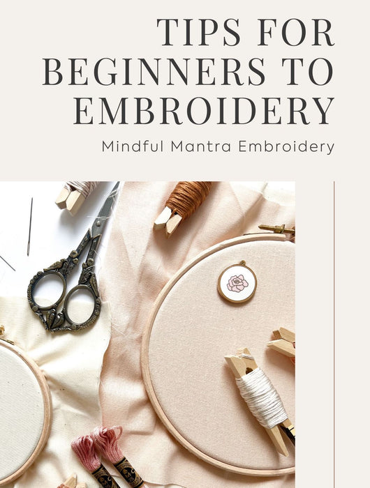 Tips for Beginners to Embroidery E-Book
