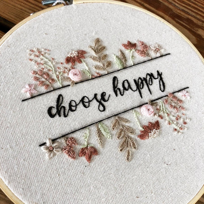 Choose Happy 6" Finished Embroidery Hoop || Made to Order