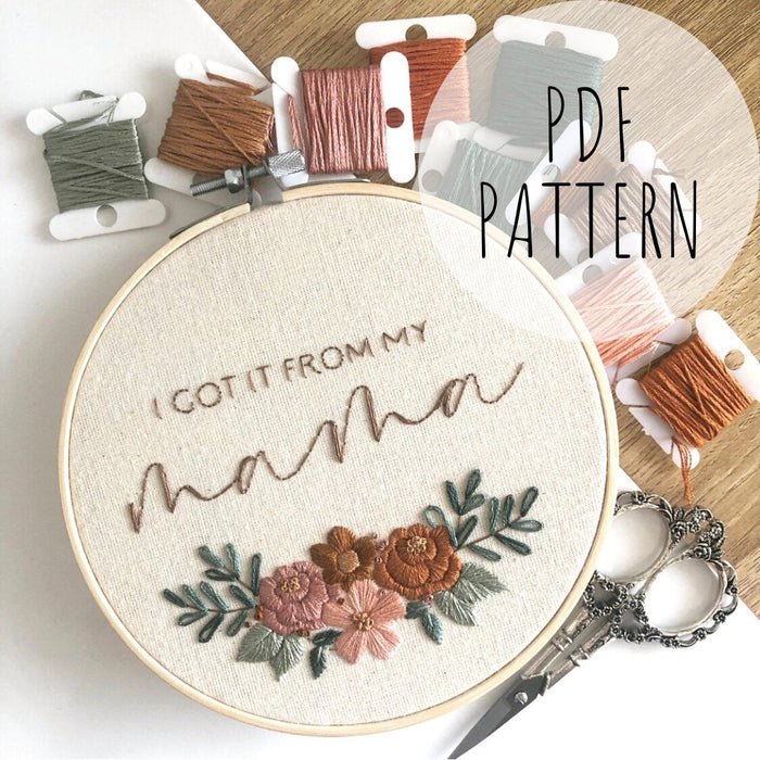 Mama Embroidery Pattern with Instructions || Digital Download